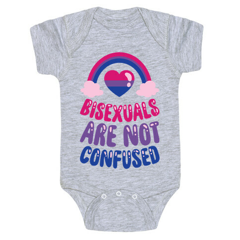 Bisexuals Are Not Confused Baby One-Piece