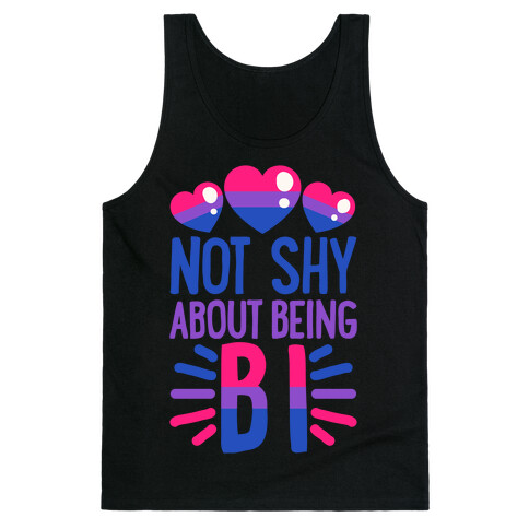 Not Shy About Being Bi Tank Top