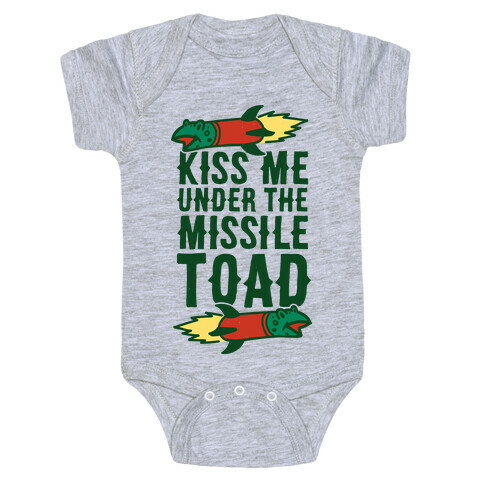 Kiss Me Under the Missile Toad Baby One-Piece