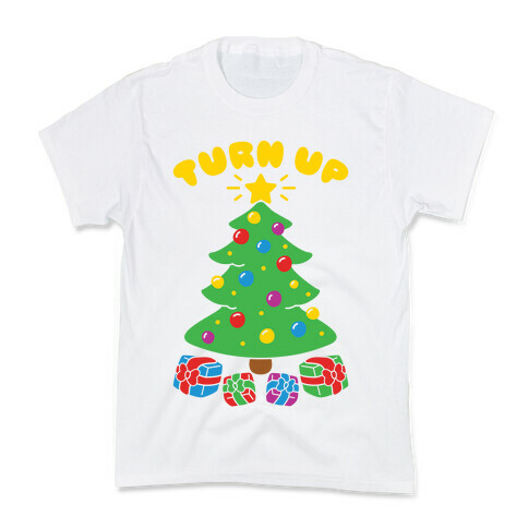 Turn Up The Tree Kids T-Shirt
