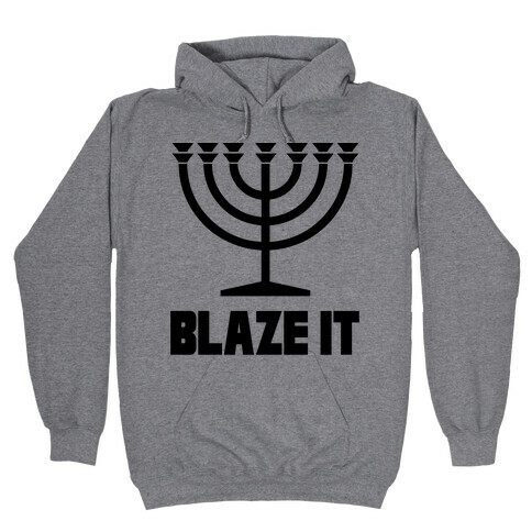 Blaze It Menorah Hooded Sweatshirt