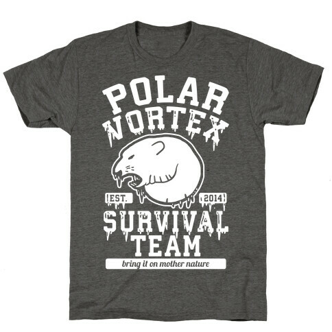 Polar Vortex Survival Team T-Shirt