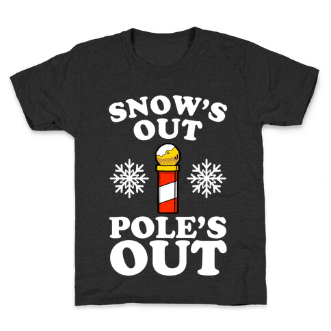 Snow's Out Poles Out Kids T-Shirt