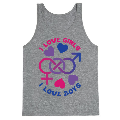 I Love Girls I Love Boys Tank Top