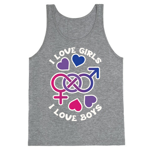 I Love Girls I Love Boys Tank Top