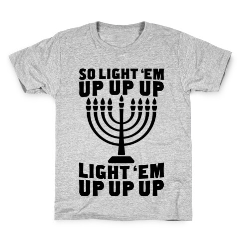 So Light 'Em Up Kids T-Shirt