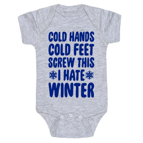 Cold Hands, Cold Feet, Screw This Baby One-Piece