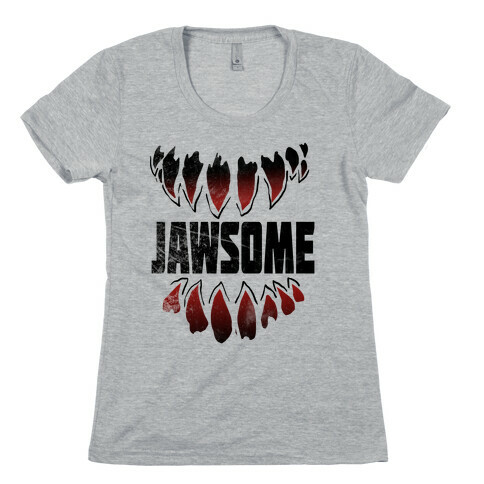 JAWSOME Womens T-Shirt