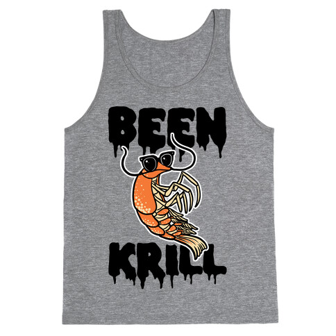 Been Krill Tank Top
