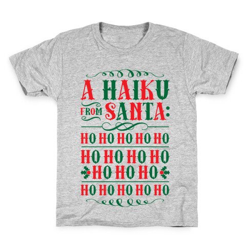 A Haiku From Santa Kids T-Shirt