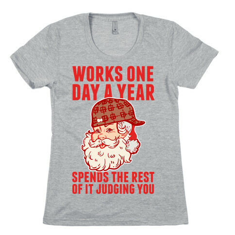 Scumbag Santa Womens T-Shirt