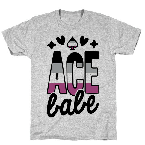 Ace Babe T-Shirt