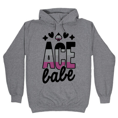 Ace Babe Hooded Sweatshirt
