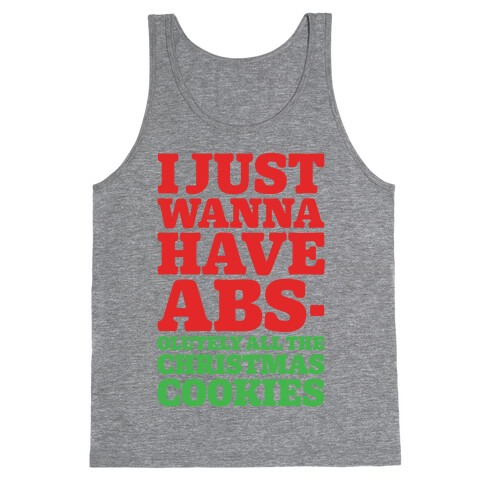 I Just Wanna Have Abs-olutely All The Christmas Cookies Tank Top