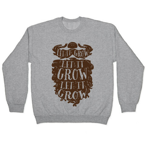 Let It Grow Pullover