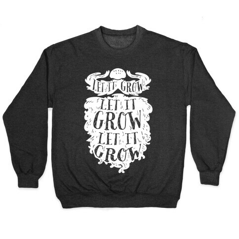 Let It Grow Pullover