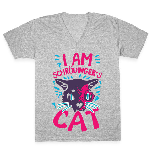 I Am Schrodinger's Cat V-Neck Tee Shirt