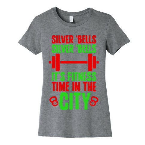 Silver Bells, Silver Bells, It's Fitness Time In The City Womens T-Shirt