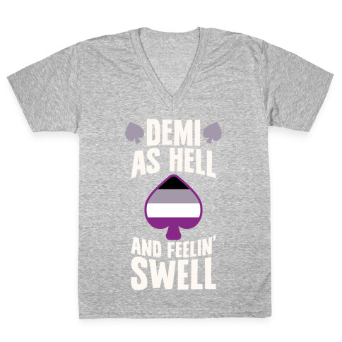 Demi As Hell And Feelin' Swell V-Neck Tee Shirt