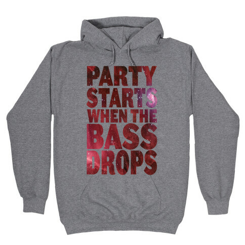 Party Starts When The Bass Drops (tank) Hooded Sweatshirt