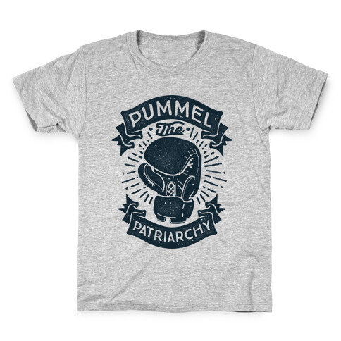 Pummel The Patriarchy Kids T-Shirt