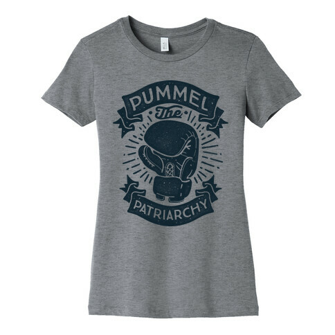 Pummel The Patriarchy Womens T-Shirt