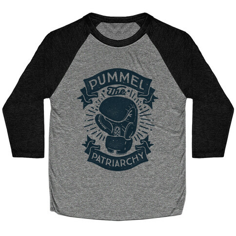 Pummel The Patriarchy Baseball Tee