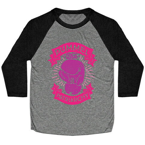 Pummel The Patriarchy Baseball Tee