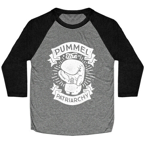 Pummel The Patriarchy Baseball Tee