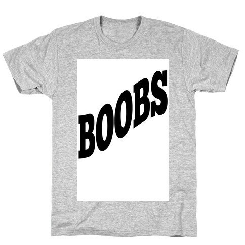Boobs (tank) T-Shirt