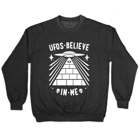 UFOS Believe In Me Pullover