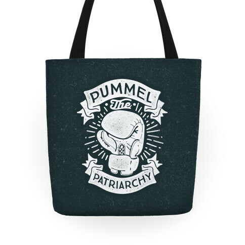 Pummel The Patriarchy Tote