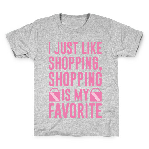 Shopping Is My Favorite Kids T-Shirt