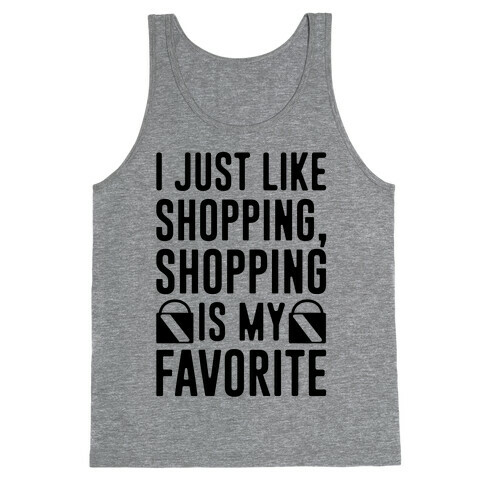 Shopping Is My Favorite Tank Top