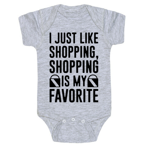 Shopping Is My Favorite Baby One-Piece