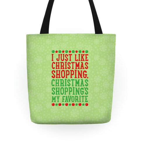 Christmas Shopping's My Favorite Tote