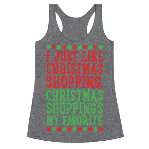 Christmas Shopping's My Favorite Racerback Tank Top