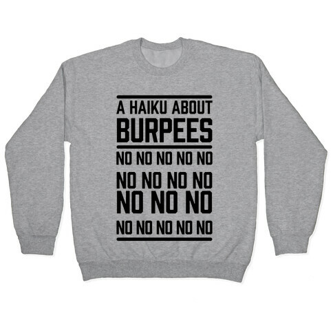 A Haiku About Burpees Pullover