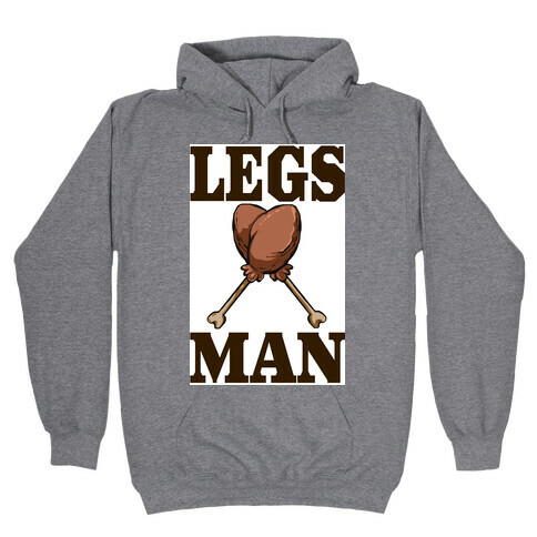 Legs Man Hooded Sweatshirt