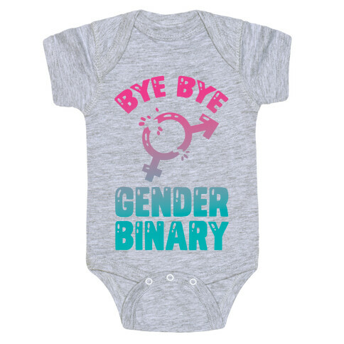 Bye Bye Gender Binary Baby One-Piece
