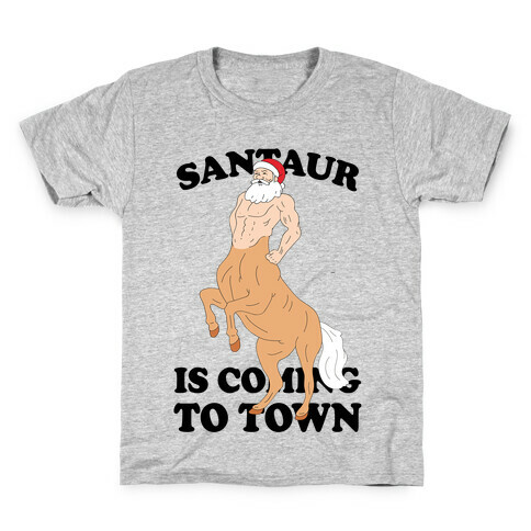 Santaur Is Coming To Town Kids T-Shirt