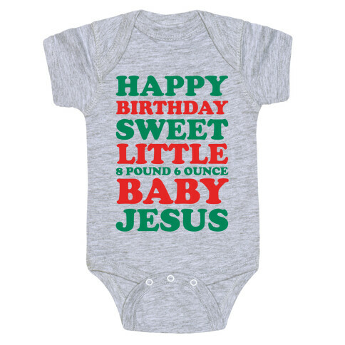 Happy Birthday Sweet Little Baby Jesus Baby One-Piece
