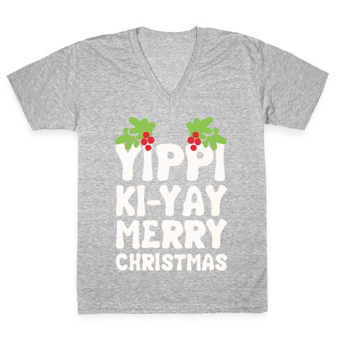 Yippi Ki-Yay Merry Christmas V-Neck Tee Shirt