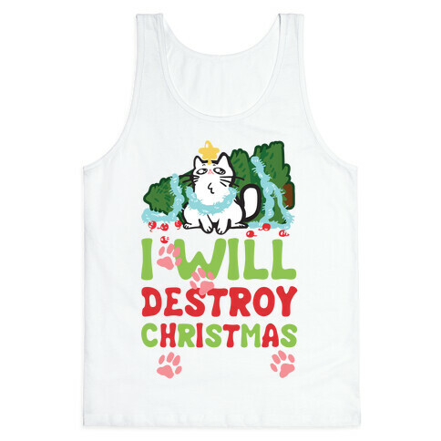 I Will Destroy Christmas Tank Top