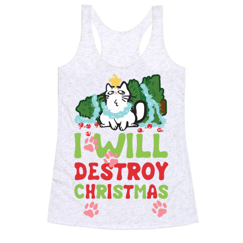 I Will Destroy Christmas Racerback Tank Top