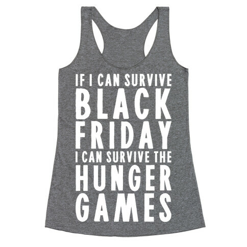 Black Friday Hunger Games Racerback Tank Top