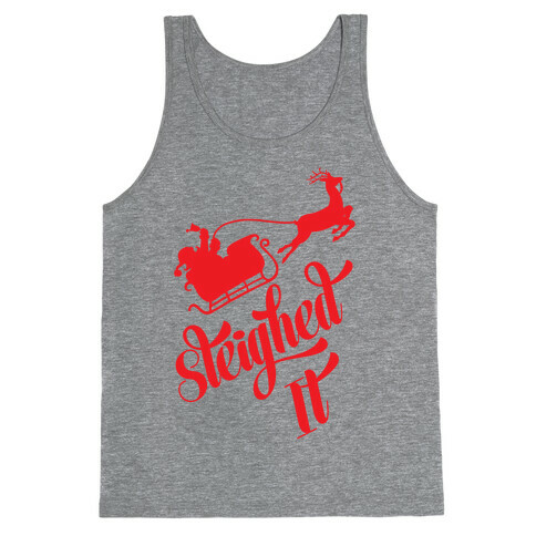 Sleighed It Tank Top