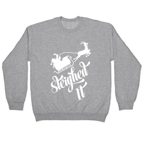 Sleighed It Pullover