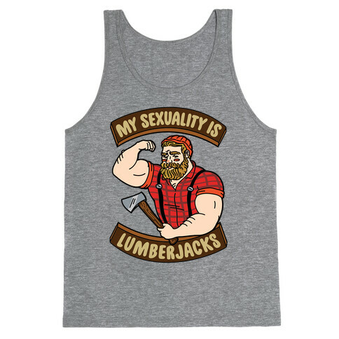 My Sexuality Is Lumberjacks Tank Top