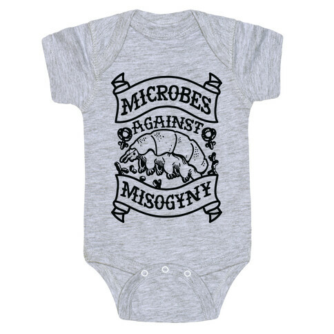 Microbes Against Misogyny Baby One-Piece